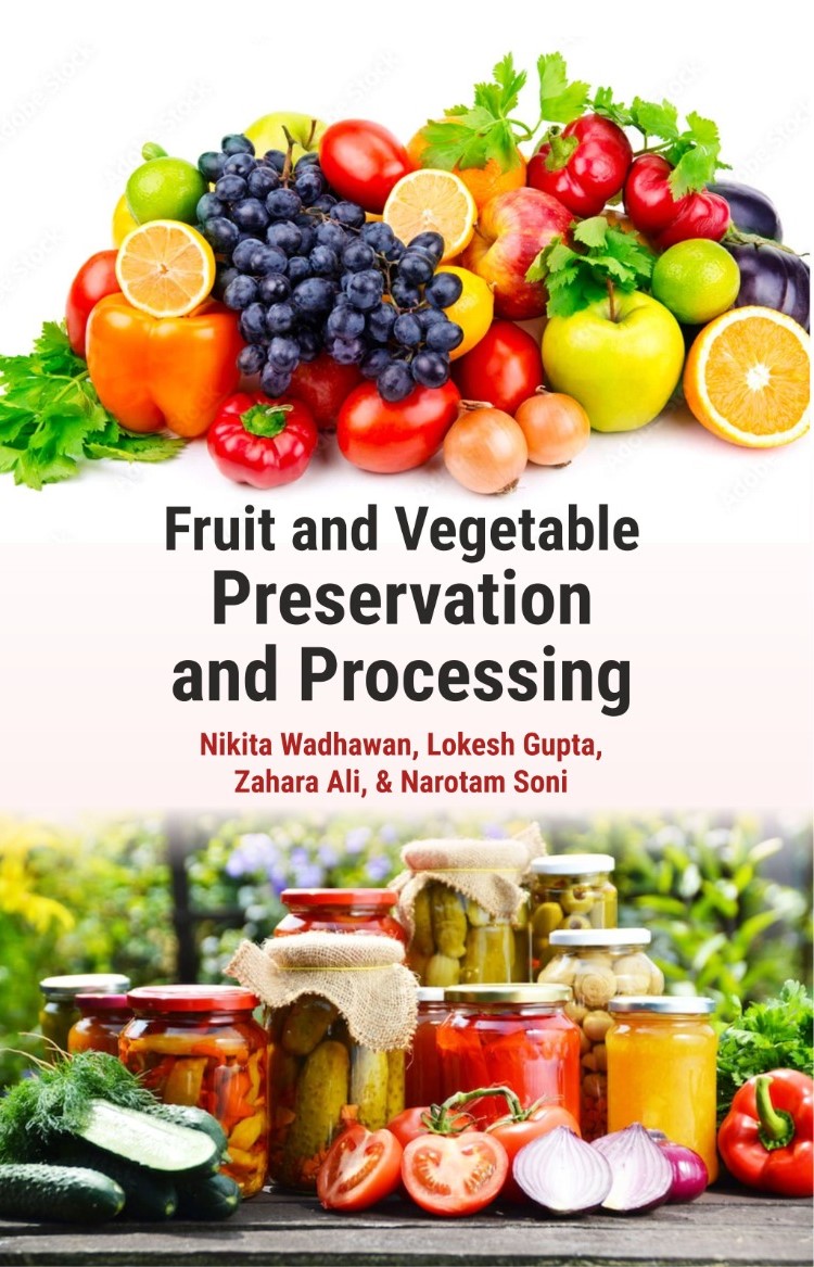 Fruit And Vegetable Preservation And Processing