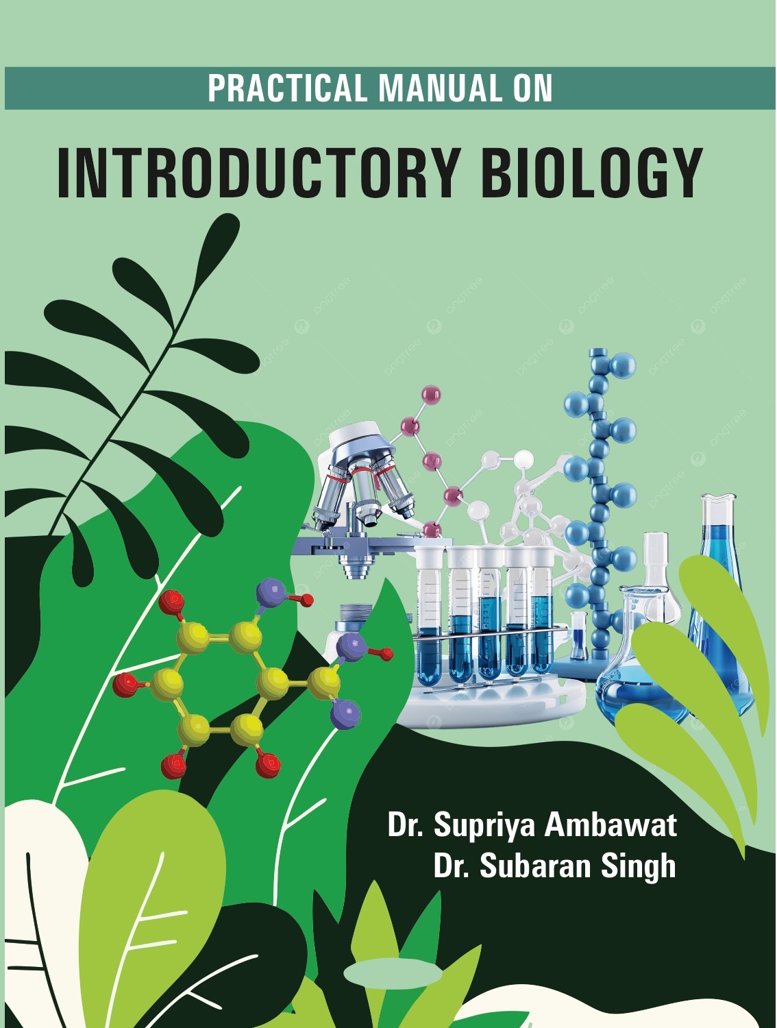 Practical Manual Introductory Biology