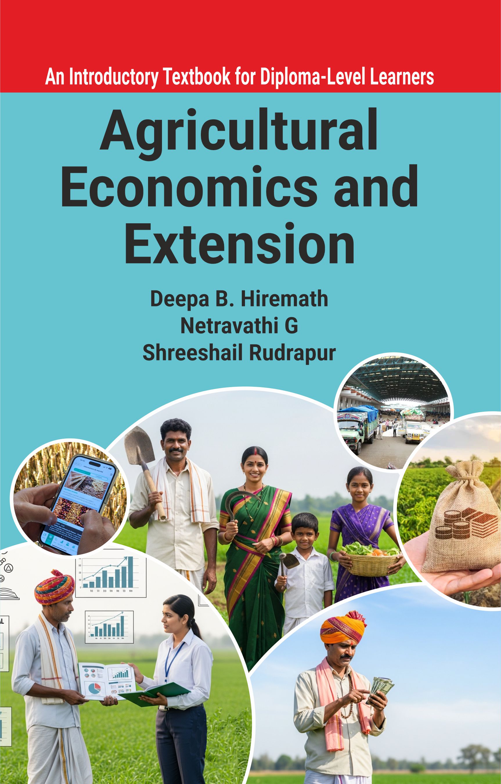 Agricultural Economics And Extension (an Introductory Textbook For Diploma Level Learners)
